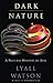 Dark Nature: Natural History of Evil, A