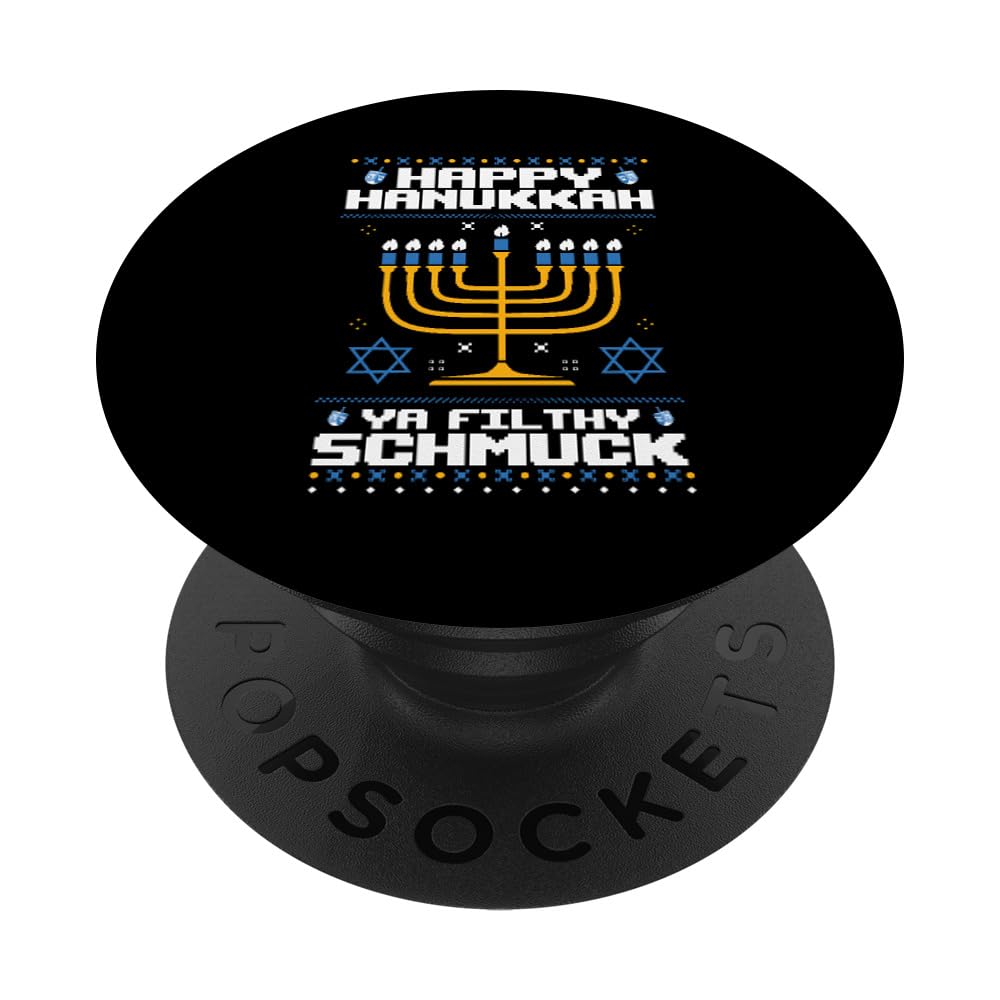 Happy Hanukkah Ya Filthy Schmuck Chanukkah Jew Ugly Sweater PopSockets Adhesive PopGrip