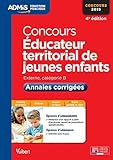 Concours éducateur territorial de jeunes enfants - Annales corrigées (Admis fonction pub entraine) (French Edition) by LUC DESLANDES