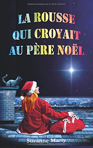 La rousse qui croyait au père Noël