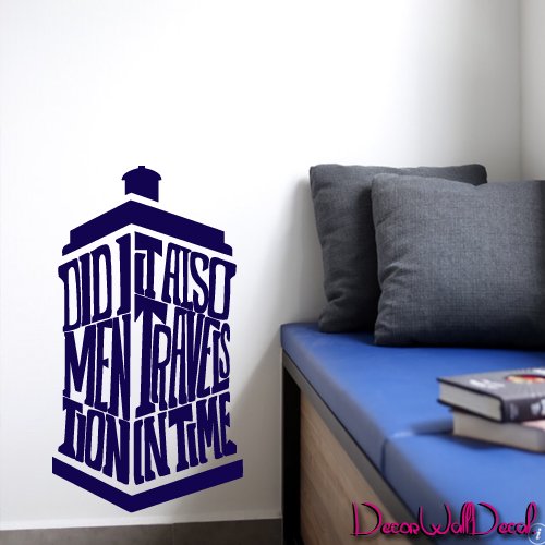 Amazon Com Wall Decal Doctor Who Tardis Quote Time Travels Police