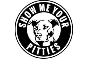 SMARTDISTRIBUTORS BKS- Pitbull Show Me Your Pitties Stickers Vinyl Decal 5.5"x5.5" Black Styling Decoration for Car Accessories Laptop Wall Tool Box Removeable Motorcycle Bumper