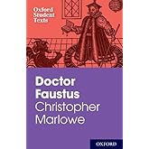 Oxford Student Texts: Christopher Marlowe: Dr Faustus