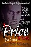 The Price of Fear: The Film Career of Vincent Price, In His Own Words by Joel Eisner, Peter Cushing