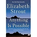 Anything Is Possible: A Novel