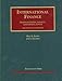 International Finance, Transactions, Policy, and Regulation, 18th (University Casebook Series) - Book by Hal S. Scott