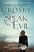 Speak No Evil (The Aldridge Sisters Book 1)