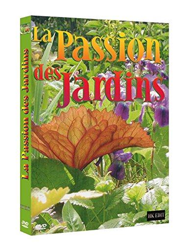 La Passion des jardins