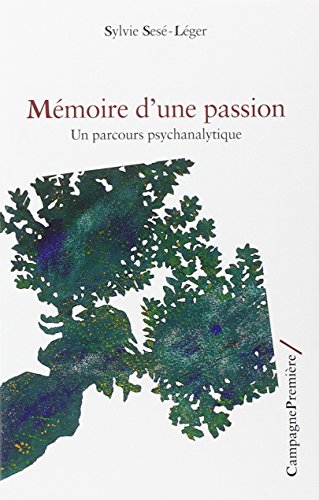 Mémoire d'une passion