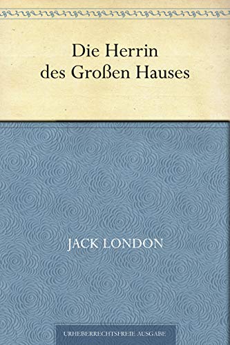 Amazon Com Die Herrin Des Grossen Hauses German Edition Ebook