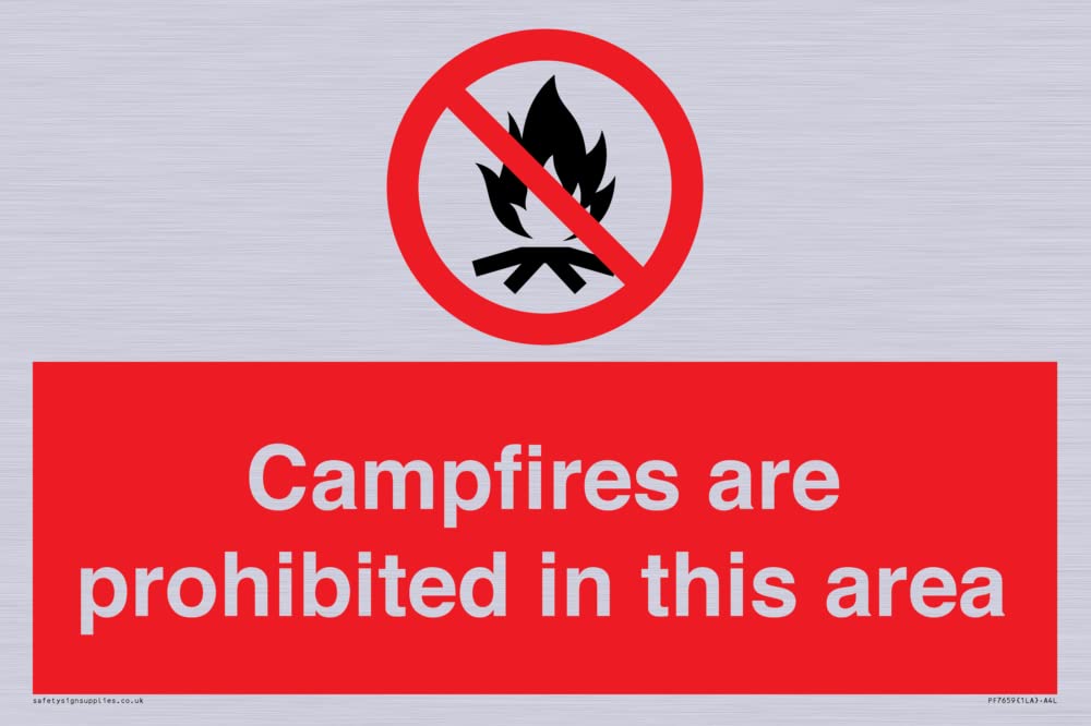 Campfires are prohibited this area Sign - 300x200mm - A4L