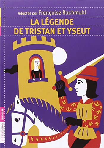 La  légende de Tristan et Yseut