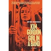 Girl in a Band: A Memoir