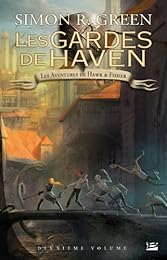 Les  gardes de Haven