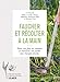 Faucher et récolter à la main : Faire son foin, ses céréales et entretenir son jardin sans énergies fossiles by