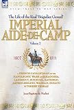 IMPERIAL AIDE-DE-CAMP - A FRENCH CAVALRYMAN OF THE NAPOLEONIC WARS AT SARAGOSSA, LANDSHUT, ECKMUHL, by 
