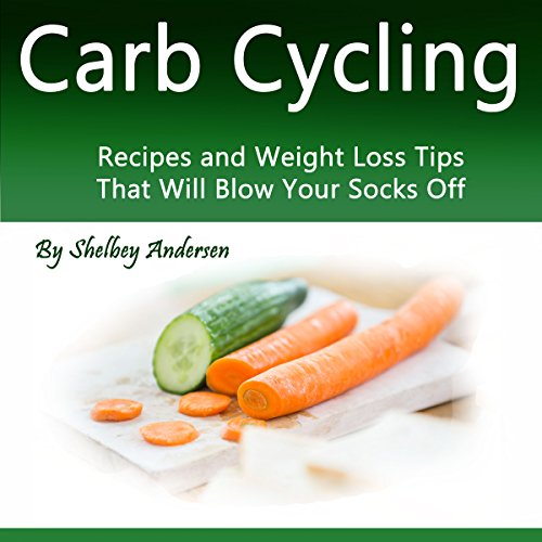 R.e.a.d Carb Cycling: Weight Loss Tips That Will Blow Your Socks Off E.P.U.B