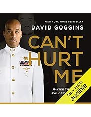 Can't Hurt Me: Master Your Mind and Defy the Odds
