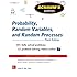 Schaum's Outline of Probability, Random Variables, and Random Processes, 3rd Edition (Schaum's Outlines)