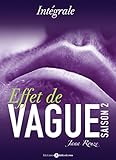 Effet de vague, saison 2 - intégrale (French Edition) by Jana Rouze