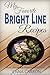 My Favorite Bright Line Recipes: How I Reversed Diabetes With Food primary