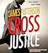 Cross Justice (Alex Cross, 21)