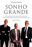 Sonho Grande (Em Portugues do Brasil)