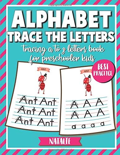 Alphabet Trace the Letters: Tracing A to Z Letters Book for Preschooler Kids Paperback – 17 Sep 2018