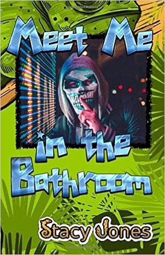 Meet Me In The Bathroom: Everyone Knew What Was In Stall Number Three, But No One Was Ever Allowed To Tell...: Jones, Stacy: 9781795614146: Amazon.com: Books