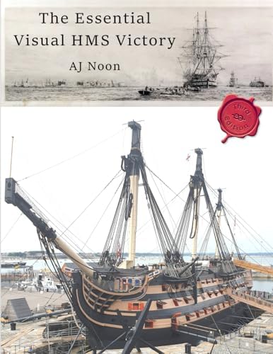 The 100-Gun Ship Victory (Anatomy of the Ship): John McKay