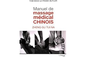 MANUEL DE MASSAGE MEDICAL CHINOIS
