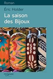 La  saison des Bijoux