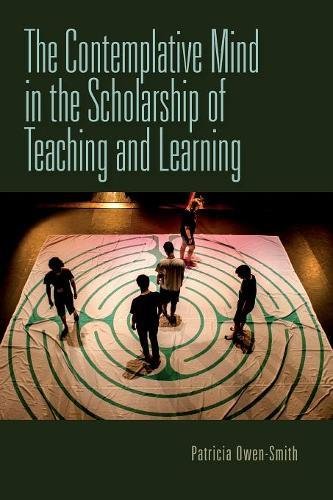The Contemplative Mind in the Scholarship of Teaching and Learning