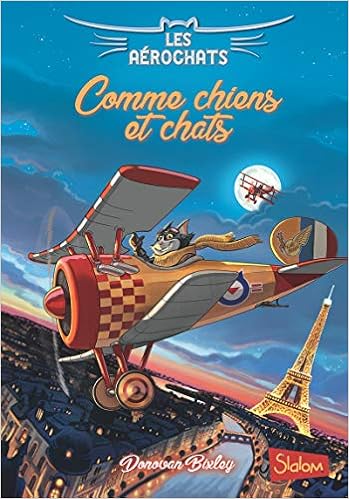 Amazon In Buy Les Aerochats Tome 1 Comme Chiens Et Chats Vol01 Book Online At Low Prices In India Les Aerochats Tome 1 Comme Chiens Et Chats Vol01 Reviews Ratings