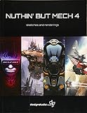 Nuthin' But Mech 4