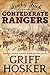 Confederate Rangers (Lucky Jack's Civil War Book 2) by Griff Hosker