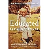 By Tara Westover Educated The international bestselling memoir Paperback - 1 November 2018