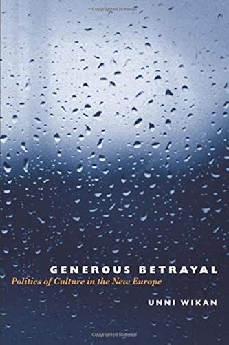 Download Generous Betrayal: Politics of Culture in the New Europe PDF