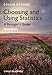 Choosing and Using Statistics: A Biologist's Guide by Calvin Dytham