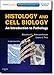 Histology and Cell Biology: An Introduction to Pathology