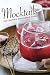 Mocktails: The Complete Bartender's Guide by 