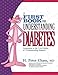 The First Book for Understanding Diabetes by H Peter Chase