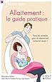 Allaitement : le guide pratique: Amazon.fr: Marjolaine SOLARO: Livres