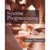 System Programming with C and Unix