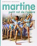 Martine: Petit Rat De l' Opéra
