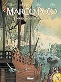 Marco Polo - Tome 01: Le garçon qui vit ses rêves (Marco Polo (1)) (French Edition) by 