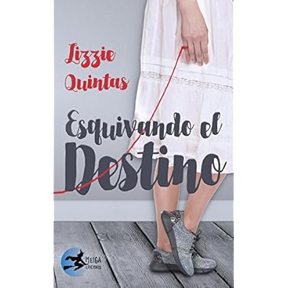 Esquivando el destino Esquivando el destino