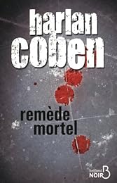 Remède mortel