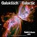 Galaktisch - Galactic 2014. Trends & Classics Kalender