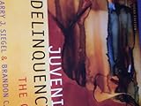 I. E. Juvenile Delinquency : The Core, Siegel and Welsh, 0495382809